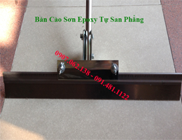 Bàn Cào Sơn Epoxy Tự San Phẳng