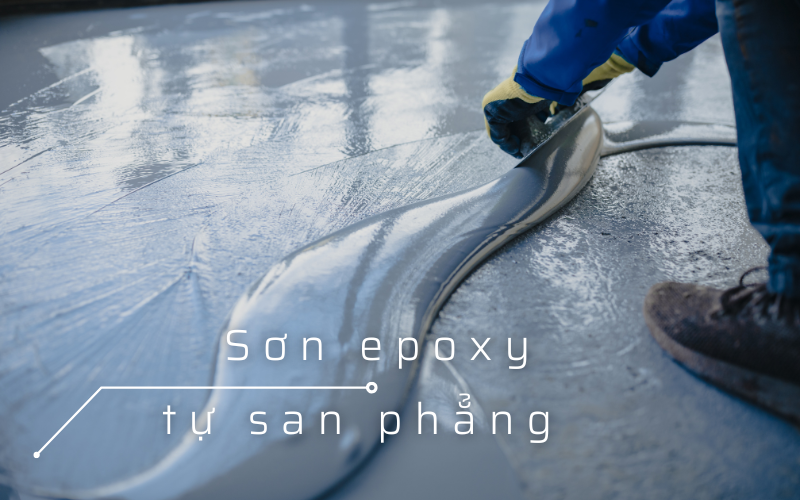 Sơn Sàn Epoxy Tự San Phẳng